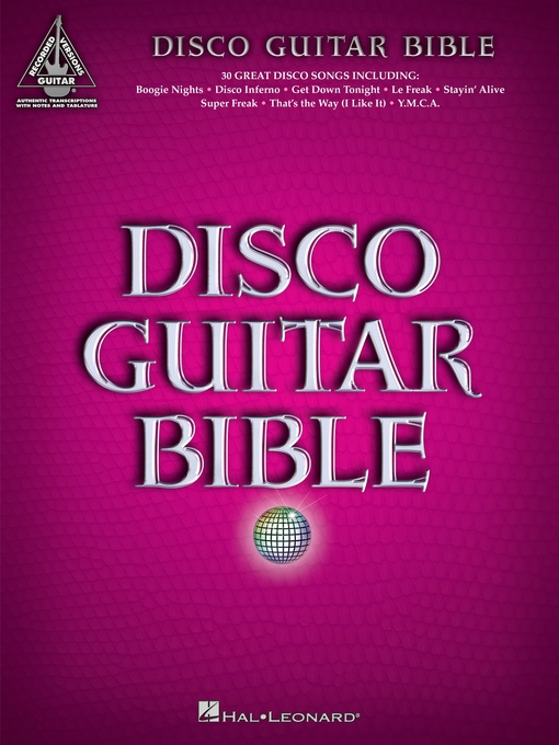 Détails du titre pour Disco Guitar Bible (Songbook) par Hal Leonard Corp. - Disponible